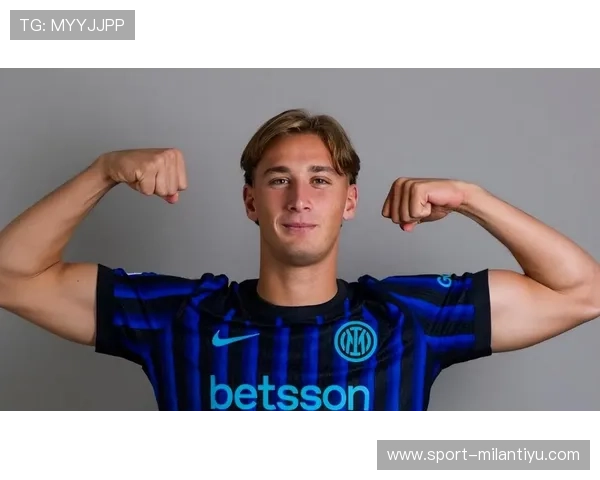 国际米兰足球俱乐部：青训体系建设与未来新星的培养策略